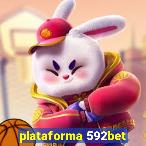 plataforma 592bet